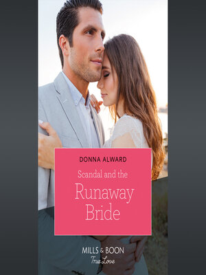 cover image of Scandal and the Runaway Bride